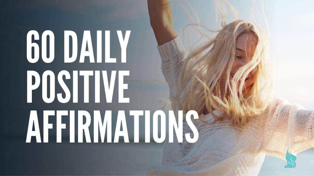 60 afirmações positivas diárias – o iogue remoto
